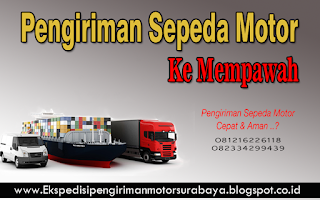 EKSPEDISI PENGIRIMAN MOTOR SURABAYA MEMPAWAH