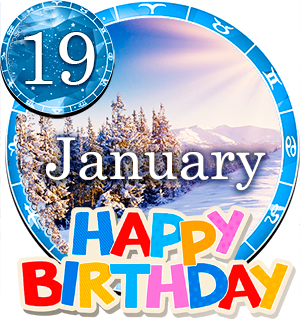 January 19 Birthday Horoscope