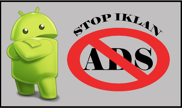 Mengatasi Iklan pada Smartphone Android