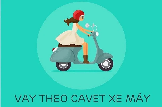 Vay Tiền Bằng Cavet Xe Máy, Hạn Mức 90% Xe, Lãi Suất Thấp