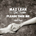 PLEASE TAKE ME - OUT NOW ON BEATPORT