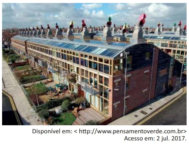 O condomínio residencial BedZED, ilustrado na imagem a seguir, localizado na Inglaterra e projetado pelo arquiteto Bill Dunster com vistas ao baixo consumo de energia e à autossutentabilidade, proporciona aos moradores uma boa qualidade de vida.