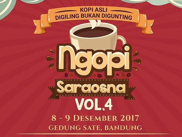 Event Ngopi Saraosna IV Digelar 8-9 Desember 2017 di Gedung Sate