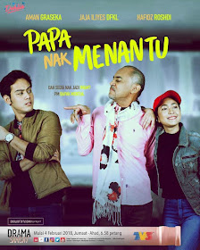 Drama Papa Nak Menantu, Novel Papa Nak Menantu, Drama Adaptasi Novel, Novelis Hasrudi Jawawi, Romantik Komedi, Slot Dahlia, TV3, Cinta, Jodoh, Papa Nak Menantu Cast, Senarai, Pelakon Drama Papa Nak Menantu, aja Iliyes, Hafidz Roshdi, Aman Graseka, Aedy Ashraf, Afiq Anuar, Rais Hazlin, Haliza Misbun, Hanis Nabila, Rais Hazlin, Cik Manggis, Sheila Mambo, Che Puteh, Fendi Sman, Iqa Roslan, Asyraf Dasley, Lawak, Komedi, Poster Drama Papa Nak Menantu, 2018,