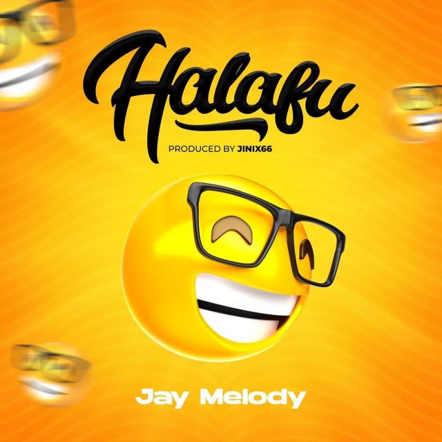 AUDIO l Jay Melody - Halafu l Download