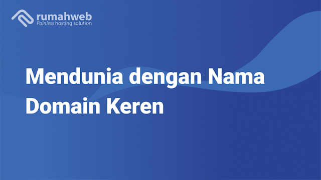 Cara Membeli Domain di Rumah Web