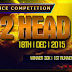 WELCOME TO THE HEAD2HEAD DANCE COMPETITION