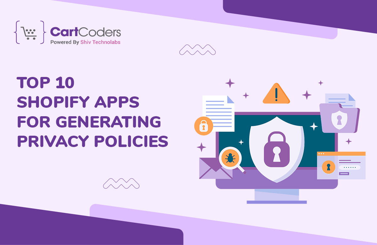 Top 10 Shopify Apps for Generating Privacy Policies