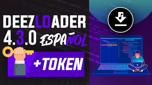 Deezloader REMIX 4.3.0 + Solución de TOKEN's 2020 - La Mejor Aplicación para Bajar Música con Carátula