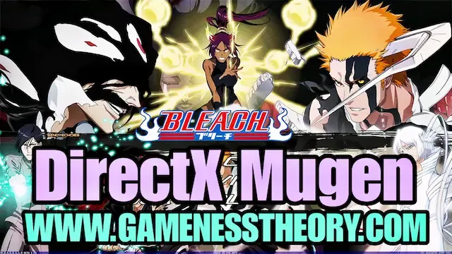 Download Bleach +300 Characters Mugen (DirectX) Android & PC