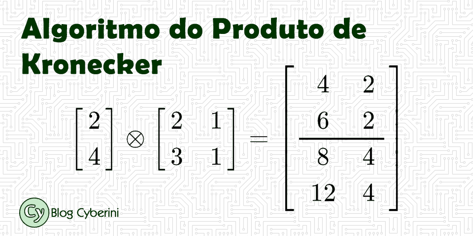 Algoritmo do Produto de Kronecker