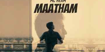 Maatham song lyrics - MC Heam