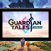   Selamatkan Kerajaan Anda dan Tampil sebagai Legenda di "Guardian Tales" versi Nintendo Switch