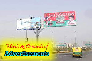 Merits and Demerits of Advertisements