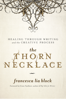 Goodreads Monday: The Thorn Necklace by Francesca Lia Block