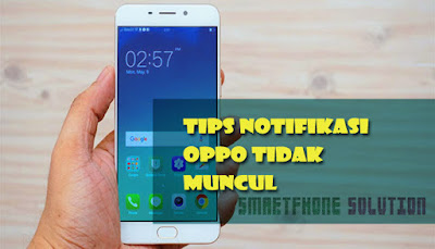 cara mengatasi notifikasi oppo tidak muncul