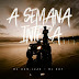 MC Don Juan - A Semana Inteira ( Afro funk:2023 ) Donwload mp3 