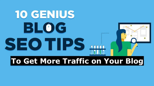 Top 10 Search Engine Optimisation for Blogger Post