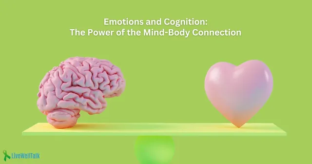 emotions and cognition