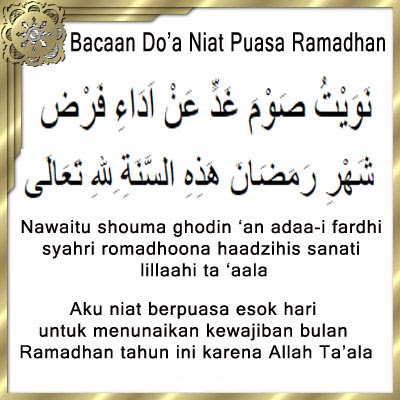 Bacaan Doa Niat Puasa Ramadhan 1437 H / 2016 M