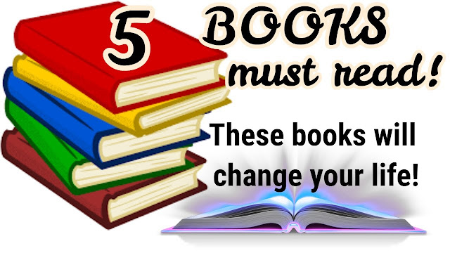 5 Books You MUST READ - Life Changing Book Recommendations