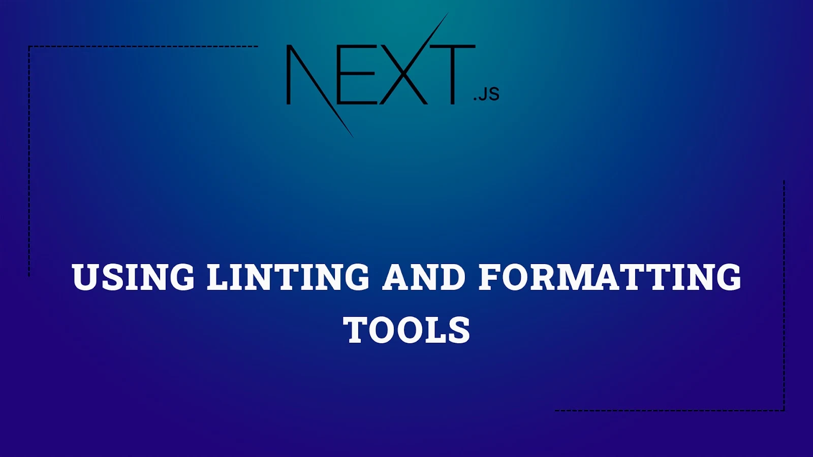 Using Linting and Formatting Tools in Next.js