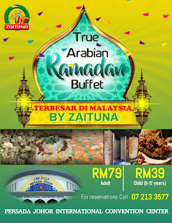 Buffet Ramadhan 2023 Restoran Zaituna Johor Bahru