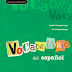 Viva El Vocabulario!: Vocabulario Del Español 1 (A1-B1) (2007)