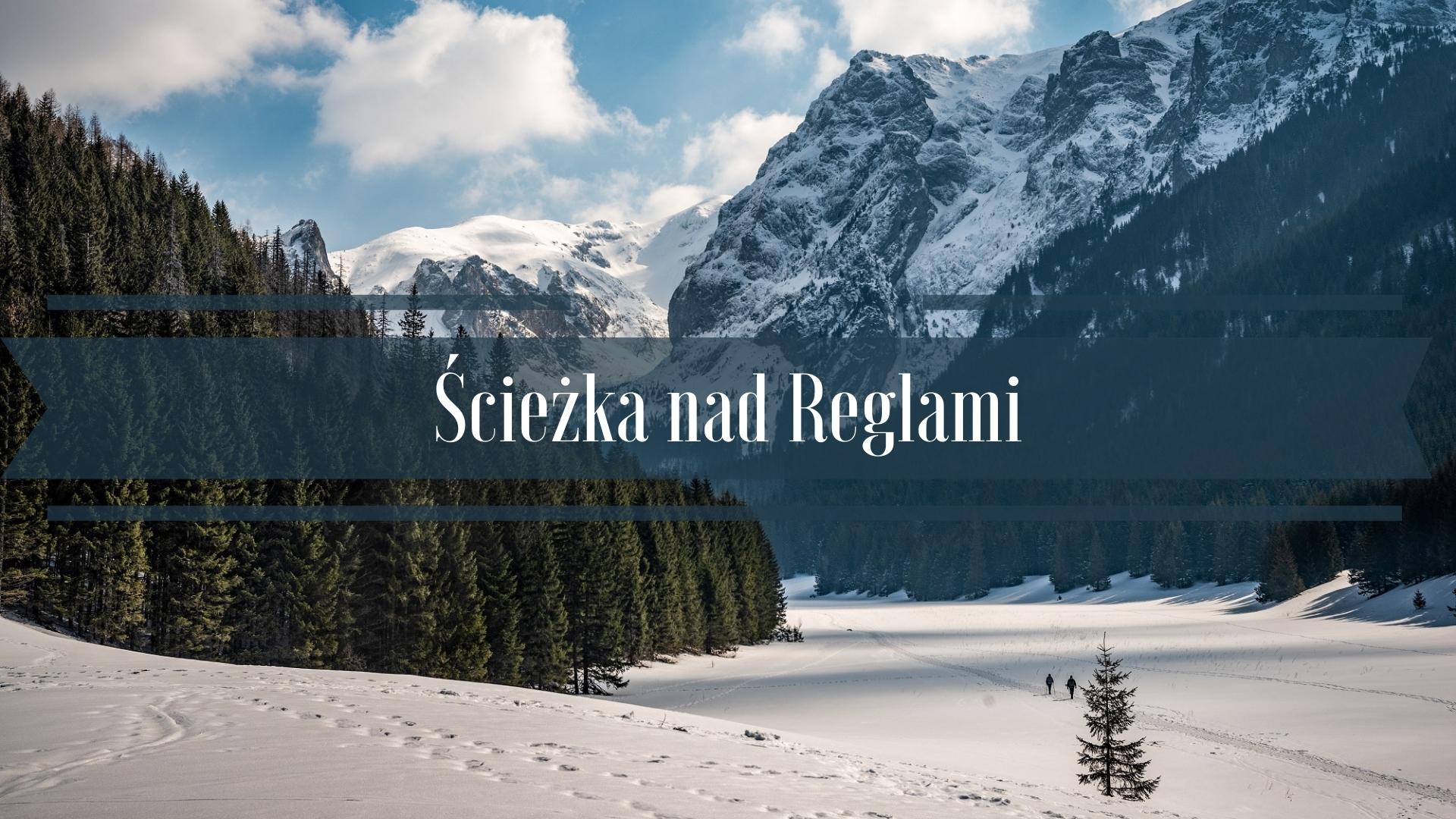 Tatry Zachodnie - Ścieżka nad Reglami