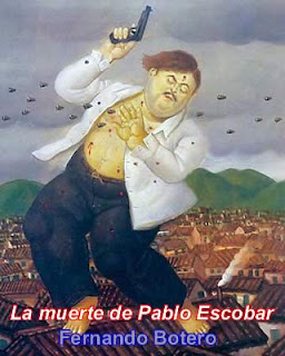 La morte di Pablo Escobar (Dipinto di Fernando Botero)