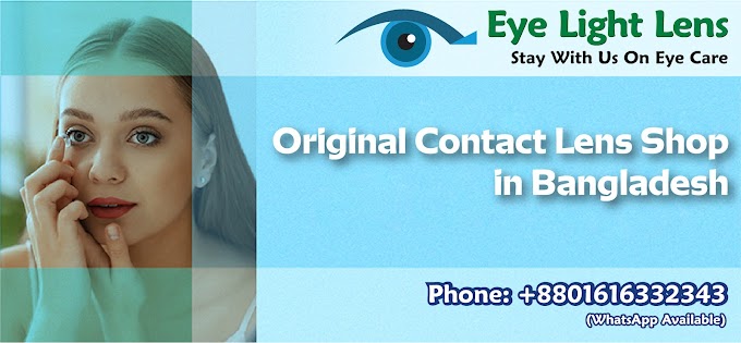 Branded and Authentic Contact Lens Shop in Bangladesh