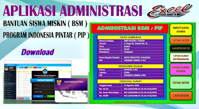 APLIKASI ADMINISTRASI PRAKTIS PENGELOLAAN BANTUAN SISWA MISKIN (BSM)/ PROGRAM INDONESIA PINTAR (PIP)