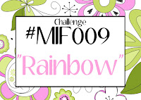 https://myinkiefingers.blogspot.com/2020/03/mifc009-challenge-rainbow.html