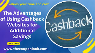 Using Cashback Websites for Additional Savings