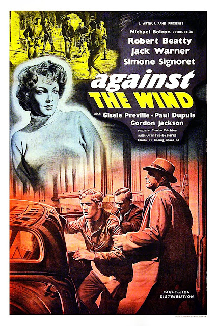 AGAINST THE WIND. Reino Unido. Cartel. CONTRA EL VIENTO. Against the Wind. 1948. Reino Unido. Dirección: Charles Crichton. Reparto: Robert Beatty, Simone Signoret, Jack Warner, Gordon Jackson, Paul Dupuis, Gisèle Préville, John Slater, Peter Illing, James Robertson Justice.