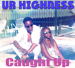 [feature]Ur Highness - Caught Up