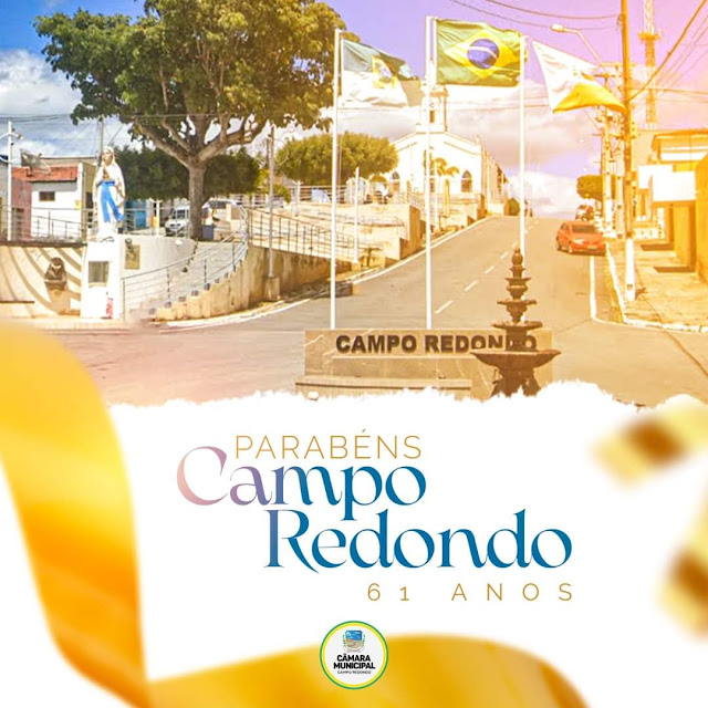 PARABÉNS, CAMPO REDONDO - 61 ANOS