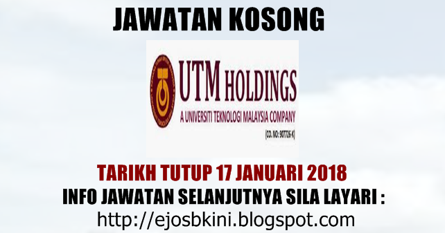 Jawatan Kosong UTM Holdings Sdn Bhd - 17 Januari 2018