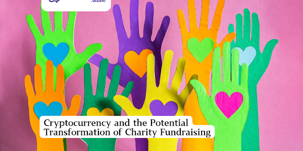 Cryptocurrency and the Potential Transformation of Charity Fundraising