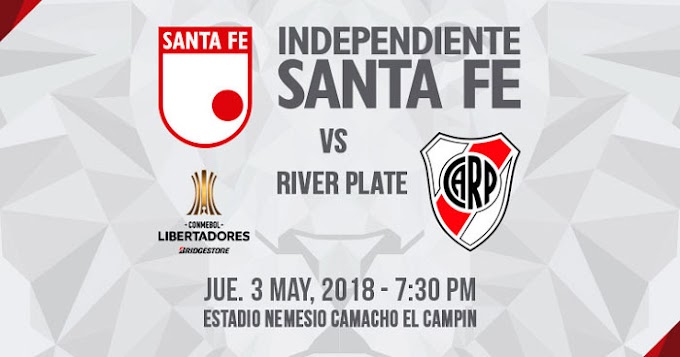 Santa Fe vs. River Plate - En Vivo - Online - Copa Libertadores 