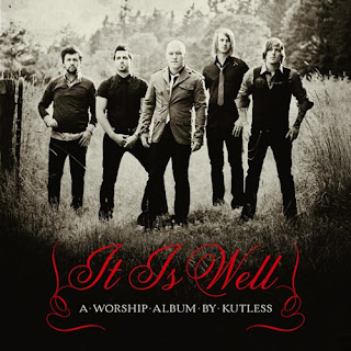 Kutless - It is Well: A Worship Album By Kutless 2009