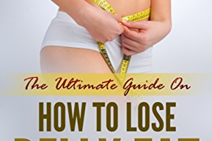 A COMPREHENSIVE GUIDE TO LOSING BELLY FAT