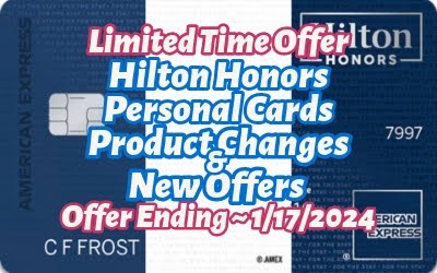 【速報】個人向けHilton Honors クレジットカードが内容大幅変更＆新サインアップボーナスオファー！