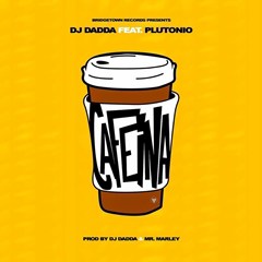 (Afro Beat) DJ Dadda - Cafeína (feat. Plutonio) (2018)