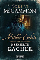 Matthew Corbett und der maskierte Rächer - Robert McCammon