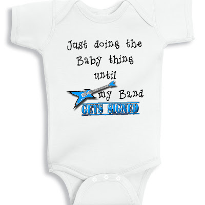 doing baby thing until my band get signed onesie