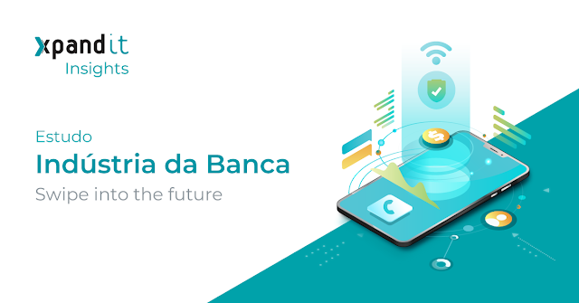 Xpand IT analisa futuro das Apps bancárias
