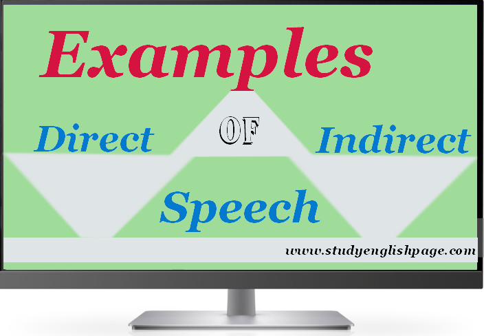 Direct and Indirect Speech Examples