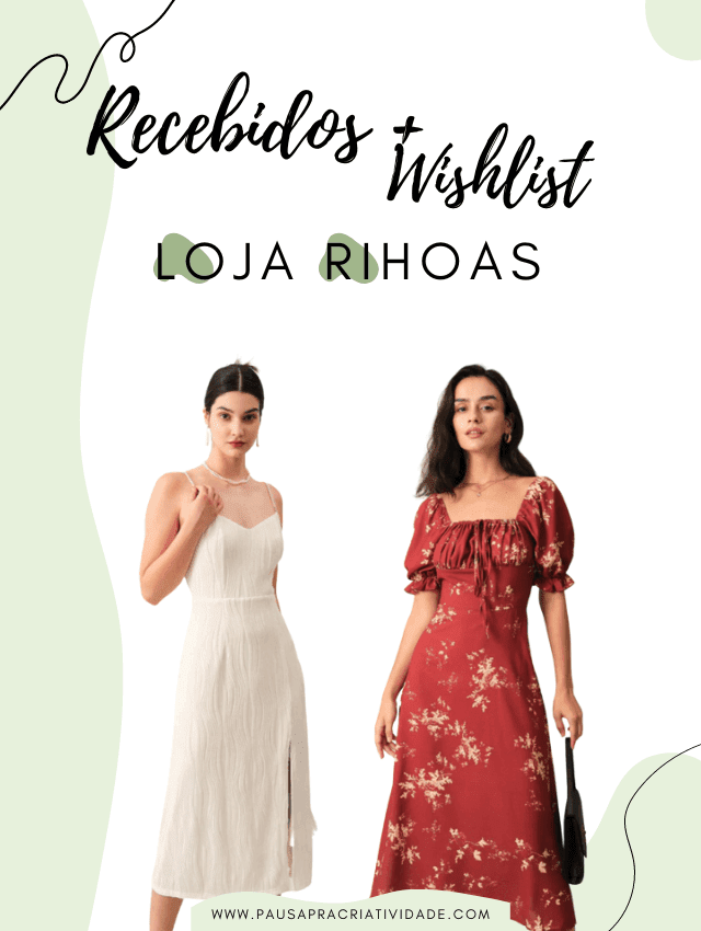 Recebidos: Rihoas + Wishlist