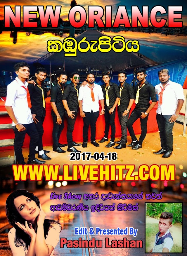 NEW ORIANCE LIVE IN KABURUPITIYA 2017-04-18